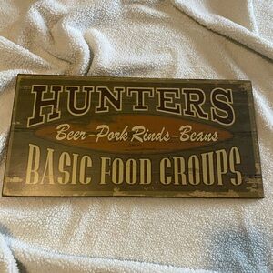 Hunters Basic Food Groups Sign 10x18 wood sign